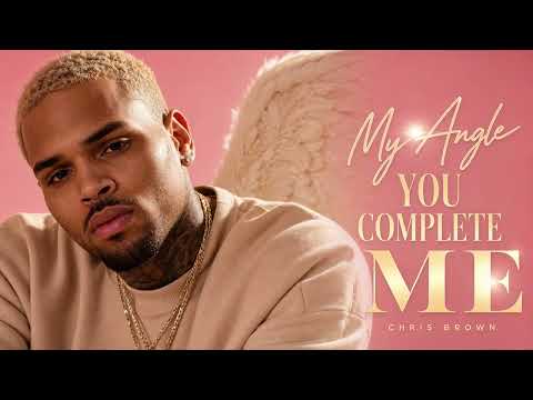 Chris Brown – My Angel, You Complete Me ❤️ You’re My Everything | Deep Romantic R&B Love Song (2026)
