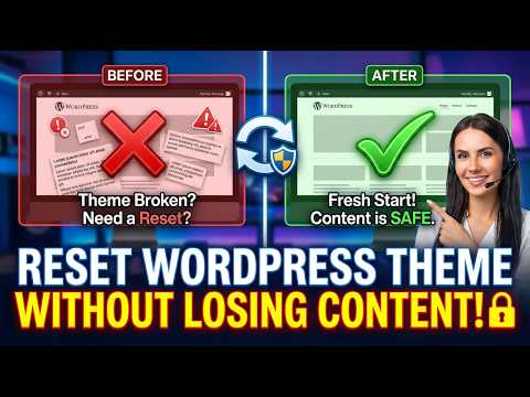 How to Reset WordPress Theme Without Losing Content | Easiest &amp; Safest Metho (2026 Guide)