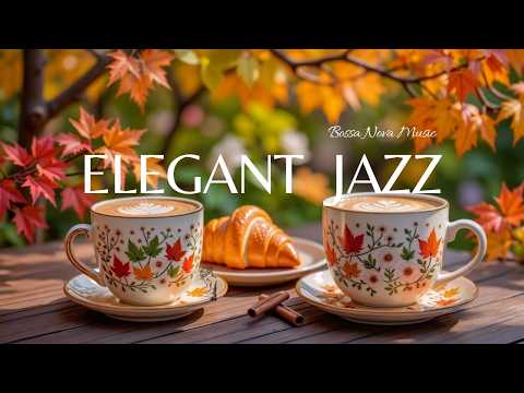 Cozy Autumn Café Jazz 🍂☕ | Smooth Relaxing Jazz Music for a Warm Fall Morning, Coffee Time & Working