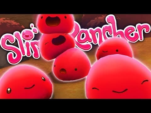 SLIME CUTE! ► Slime Rancher |1|