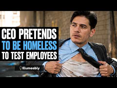 CEO PRETENDS To Be HOMELESS To Test Employees