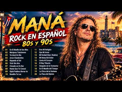 Maná Grandes Exitos Enganchados 🍷 Las Mejores Canciones de Maná | Rock en Español de los 80 y 90