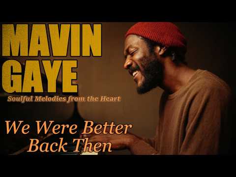 Chicago Soul — We Were Better Back Then | Marvin Inspired 70s Slow Soul