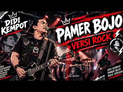 PAMER BOJO - DIDI KEMPOT | VERSI ROCK