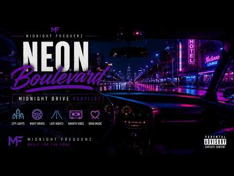 Neon Boulevard | Midnight Drive Playlist