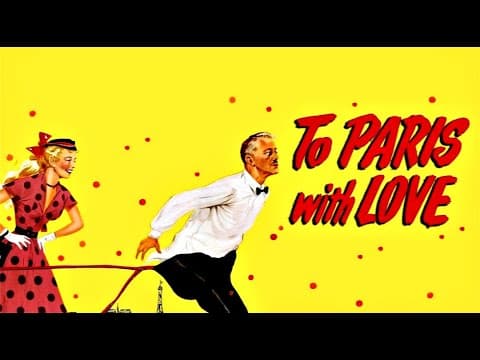 To Paris with Love 1955 Alec Guinness, Odile Versois, Vernon Gray, Elina Labourdette
