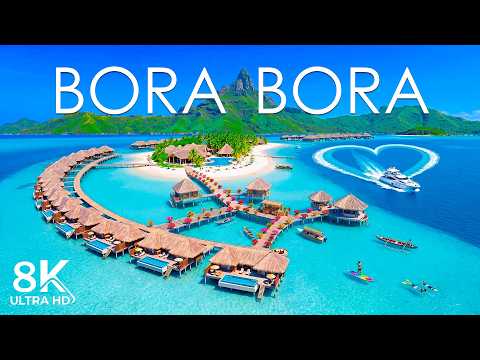 [8K] Bora Bora 🌴 Crystal Lagoon, Overwater Villas & Tropical Paradise | Deep House 🎶