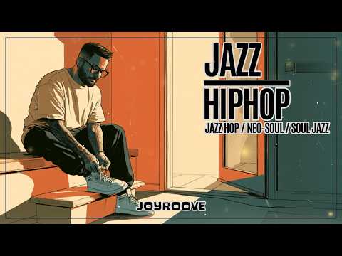 【PLAYLIST】Step Into the Day at Your Own Pace | Jazz Hop & Neo-Soul