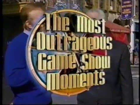 The Most Outrageous Game Show Moments 1 Part 2