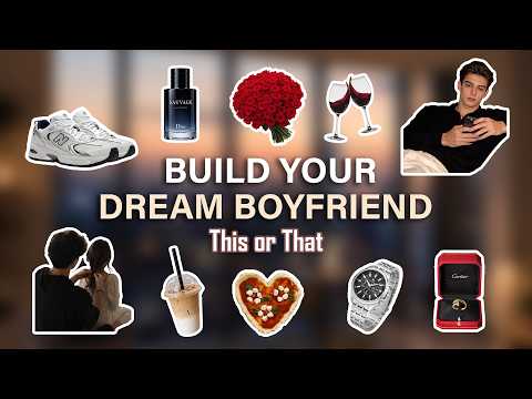 Build Your DREAM Boyfriend 😍💙✨ | THIS or THAT