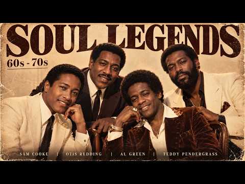 60s–70s Soul Legends | Sam Cooke, Otis Redding, Al Green &amp; Teddy Pendergrass Inspired