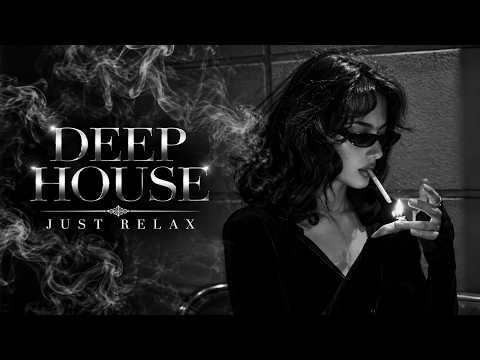 Smoke Mood — Just Relax | Deep House Mix 2026 • Chill / Night Vibes Vol.35/ Stress Relief