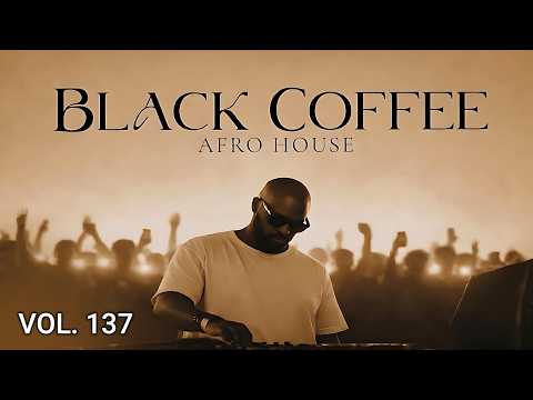 Afro House 2026 | Deep Melodic Set 🎧 | Black Coffee Style ☕️| DJ Mix Vol. 137