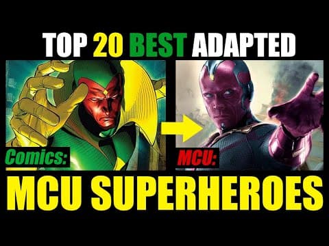 The Top 20 BEST SUPERHERO Adaptations in the MCU