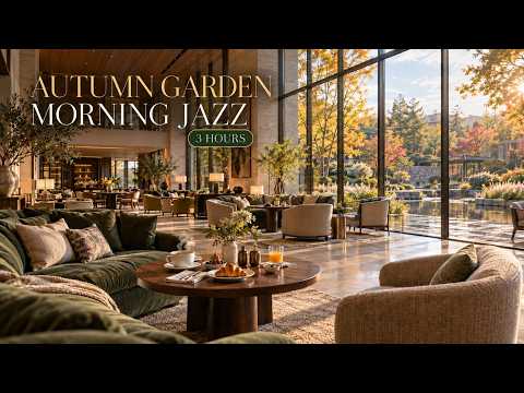 [Morning BGM] Sunlit Autumn Garden Lounge | 3 Hours of Relaxing Jazz for Work & Study