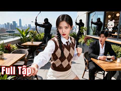 Cưới nhầm cô vợ giang hồ, thẳng tay đập đám tiểu thư hống hách 1 trận khiến Tổng Tài sợ xanh mặt