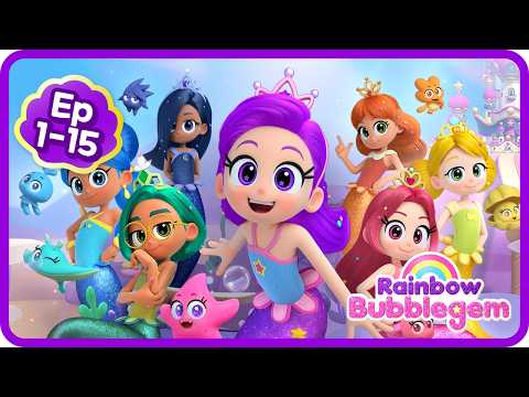 Rainbow Bubblegem🌈 15 FULL Episodes Compilation | Where it all began! | Princess Stories