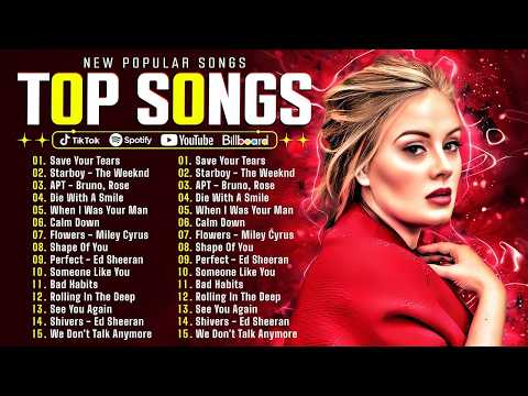 Bruno Mars, Adele, Ed Sheeran, Maroon 5, Dua Lipa, Rihanna, The Weeknd ❣ Billboard Top 50 This Week