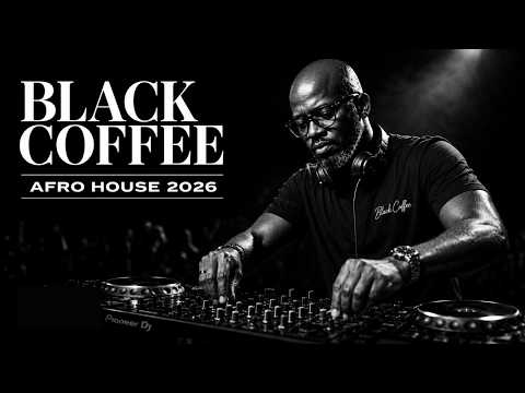 🔴 AFRO HOUSE 2026 | Deep Melodic Vibes | Black Coffee Style Mix -
