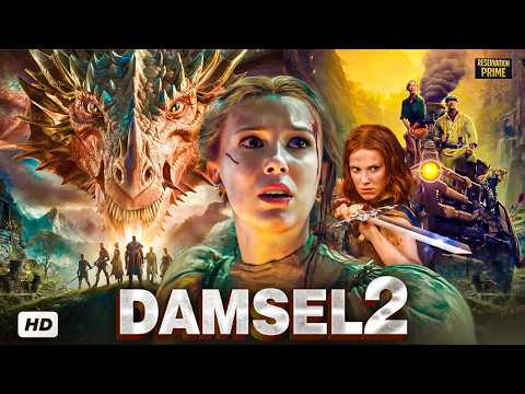 New Hollywood Blockbuster 2026 | Damsel 2 | Millie Bobby Brown | English Action Full Movie HD