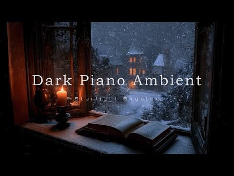 Snowy Cottage Lib Window | Dark Academia Piano Ambient for Study, Sleep