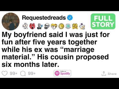 My boyfriend said I was just for fun after five years together  [FULL STORY]