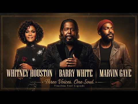 Barry White, Marvin Gaye & Whitney Houston | Best Romantic Soul Songs | Smooth Classics for Lovers