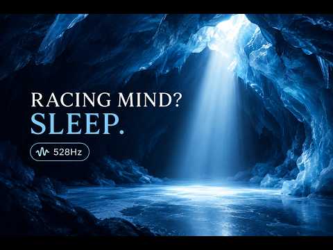 Cave of Frozen Light | 3 Hour Deep Sleep Drone for a Racing Mind (528Hz)