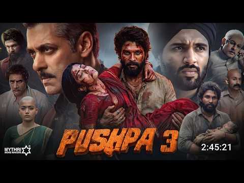 Pushpa 3 Full Movie 2026 | Allu Arjun | Rashmika Mandanna | New South Indian Hindi Dubbed Movie 2026