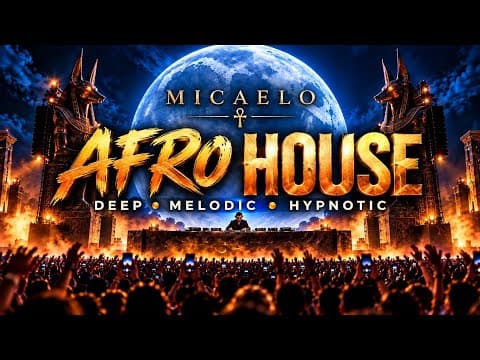 AFRO HOUSE MIX 2027 🎧 Deep, Melodic & Hypnotic | MICAELO