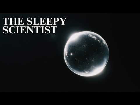 The Sleepy Scientist | Did "Nothing" Ever Exist?
