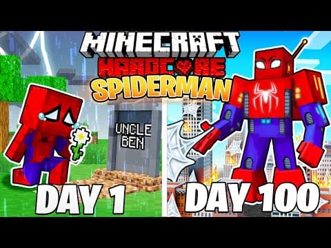 I Survived 100 DAYS as SPIDERMAN in HARDCORE Minecraft!
