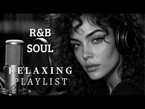 【R&B Soul】Relaxing Chill Playlist – Smooth Vocals & Deep Grooves for Romantic Nights