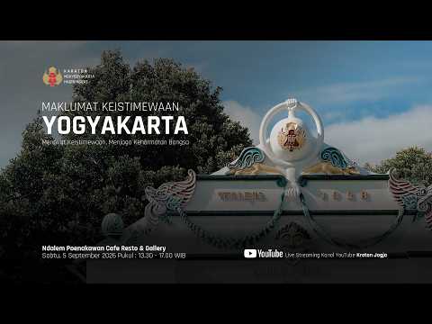 Maklumat Keistimewaan Yogyakarta - Merawat Keistimewaan, Menjaga Kehormatan Bangsa