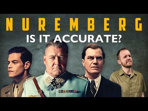 Nuremberg: Separating Truth from Cinematic Lies | History Prof Reacts!