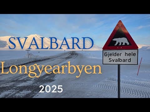 Svalbard Longyearbyen 2025