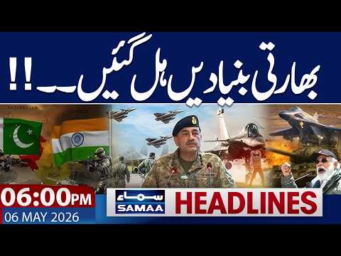 Iran US War | Pakistan Warns India | Latest Update | 06 PM News Headlines | 6 May 2026 | Samaa TV