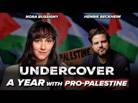 Nora Bussigny went UNDERCOVER for a year with Pro-Palestinian activists – Here's what she found