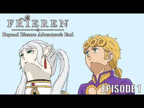 JōJō no Frieren | Episode 1