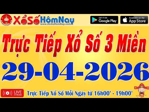 Trực Tiếp Xổ Số Ngày 29/04/2026, XSTT Miền Nam - XSMN, KQXS Miền Trung - XSMT, XSKT Miền Bắc XSMB