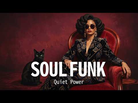 Soul Funk Groove | Quiet Power