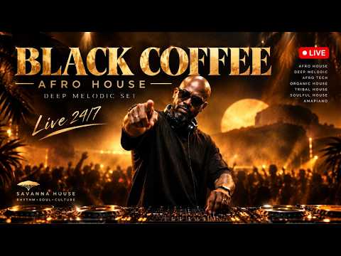 Afro House 2026 Mix | Deep Melodic Journey 🎧 | Black Coffee Inspired | Live 24/7