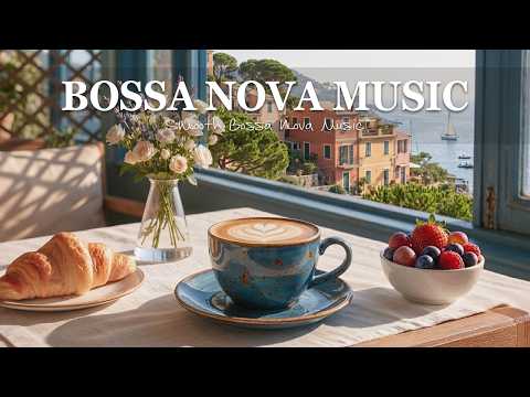 Bossa Nova Music | Soft Bossa Nova for a Peaceful Day