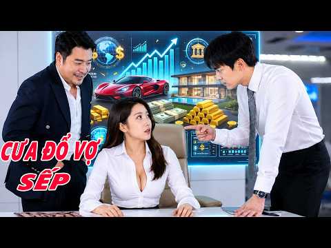Nhân Viên Quèn Bị Vợ Và Sếp Cắm Sừng Chàng Trai Trùng Sinh Về Cưa Đổ Vợ Bưởi TO Của Sếp !