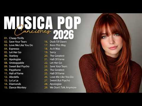 Musicas Internacionais Mais Tocadas 2026 🟢Top 100 Acustico Músicas Internacionais Pop🟢Top Hit