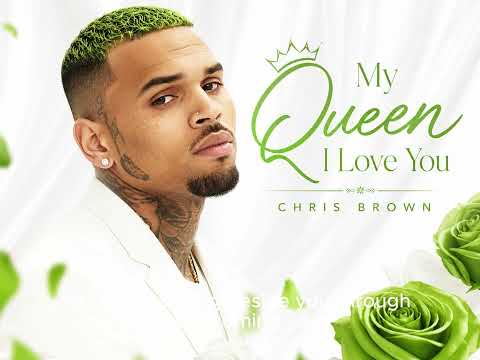 Chris Brown – My Queen, I Love You ❤️ You’re the One for Me | Sweet Romantic R&B Love Song (2026)