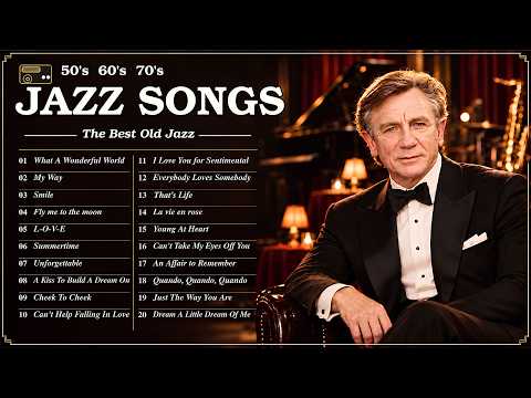 The Best Old Jazz Songs 🎙️ Relaxing Vintage Classics of All Time