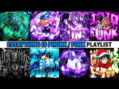 BEST PHONK/FUNK PLAYLIST | MUSIC TURNED FUNK