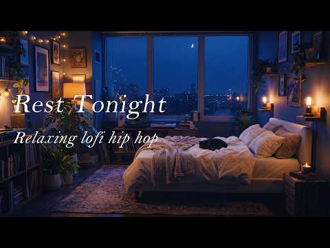 Late Night Comfort ✨🌃 Cozy Lofi Beats for Peaceful Moments