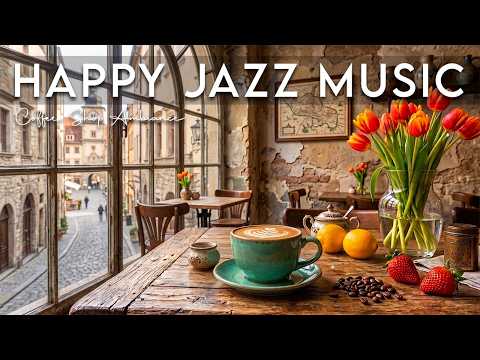 Happy Jazz Music ☕ Bossa Nova background for Relaxing, Great Moods and Happy Moods
